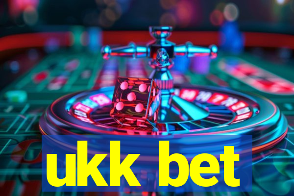 ukk bet